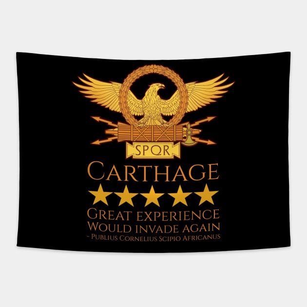 Scipio Africanus - Carthage - Ancient Roman History Meme Tapestry by Styr Designs