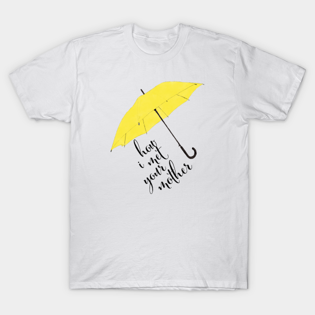 Discover HIMYM - How I Met Your Mother - T-Shirt