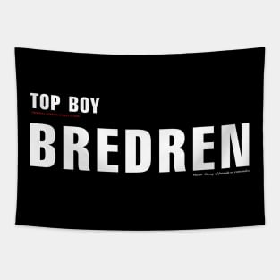 Bredren. London slang from Netflix TOP BOY Tapestry