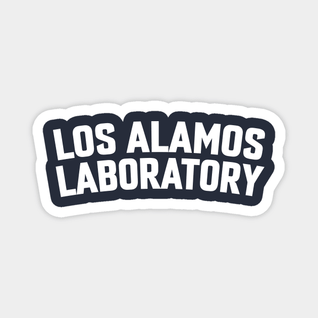 LOS ALAMOS LABORATORY Magnet by LOS ALAMOS PROJECT T