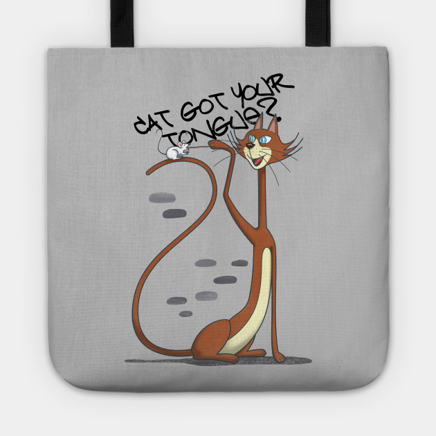 Cat Got His Tongue Cats Tote Teepublic