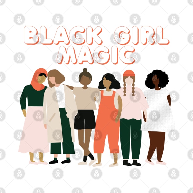 Black Girl Magic by KMLdesign