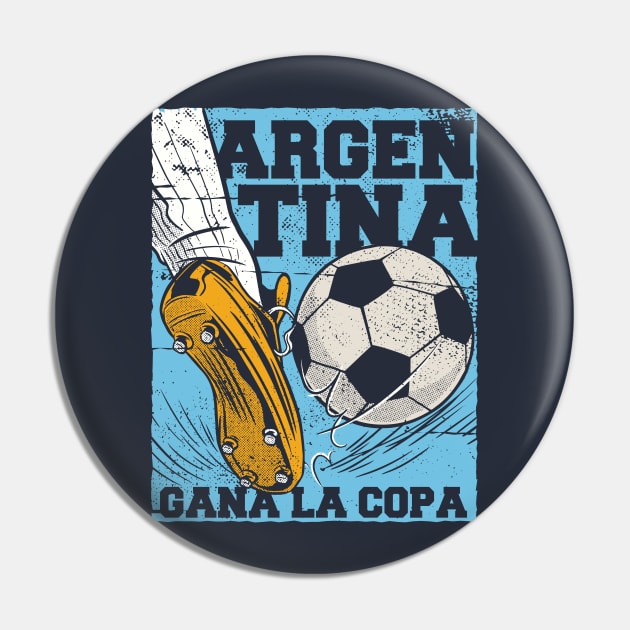 Argentina Gana la Copa // Argentina Win the Cup Pin by SLAG_Creative