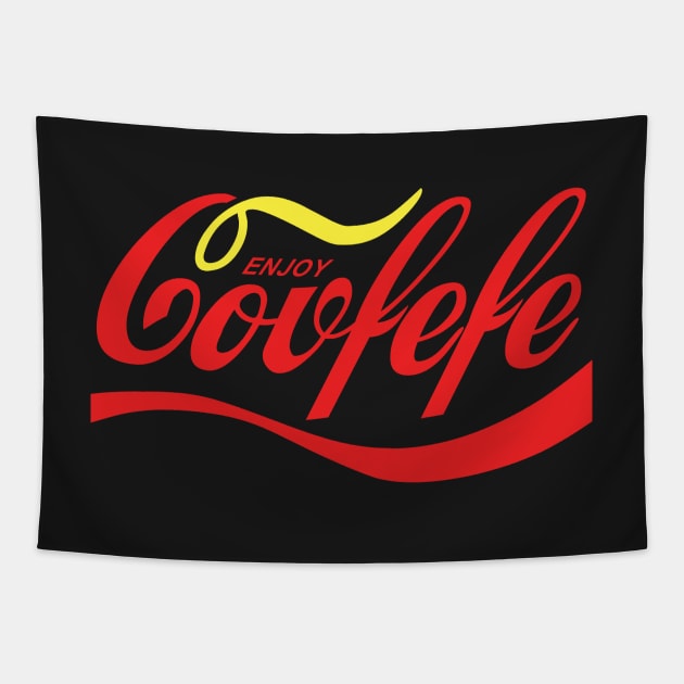 Enjoy Covfefe Tapestry by TrulyMadlyGeekly