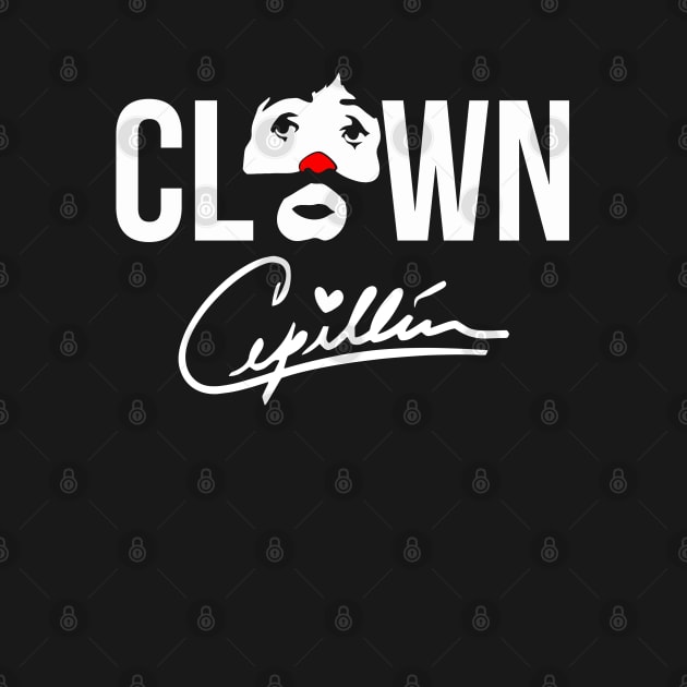 Clown Cepillin 1946 - 2021 by springins