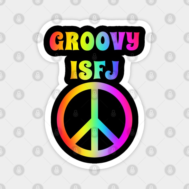 Groovy ISFJ Peace Halloween Party Retro Vintage Magnet by coloringiship