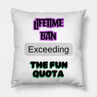 Banned Pillow