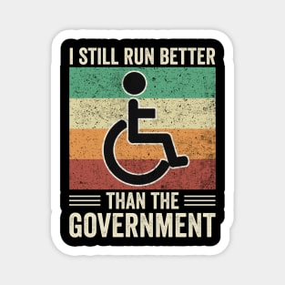 Funny Wheelchair Still Run Better Than The Government Magnet