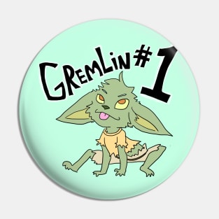 Gremlin #1 Pin