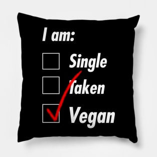 Single Taken Vegan Pillow