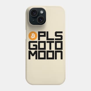 Bitcoin Pls Go To Moon (light colors) Phone Case