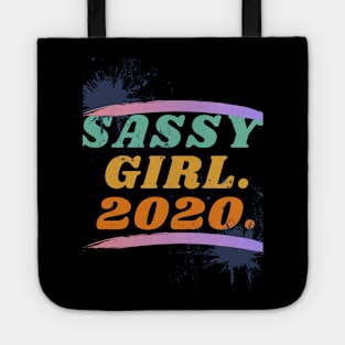 Sassy Girl 2020 Tote