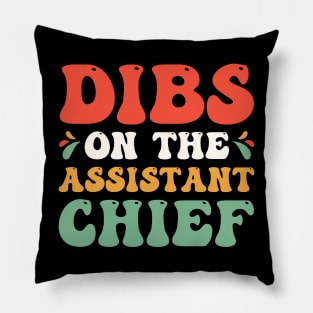 Dibs On the Assistant Chief Pillow