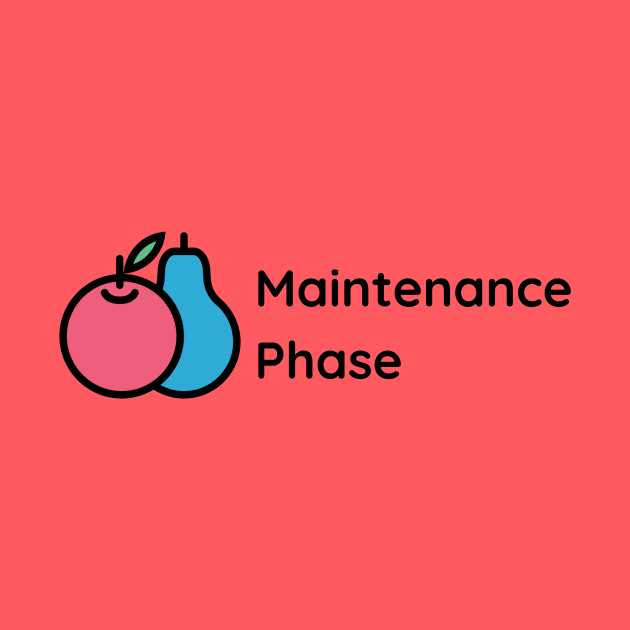 Maintenance Phase by Maintenance Phase