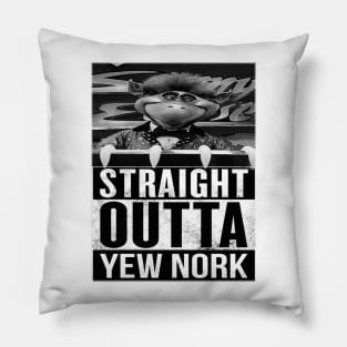 Straight Outta Yew Nork Pillow