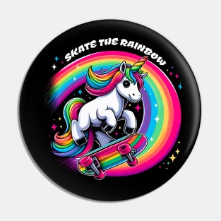 Skate The Rainbow Unicorn Lover Gift ,Birthday Gift Pin