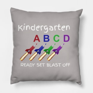 Kindergarten Ready Set Blast Off Kindergarten Students and Teachers Pillow