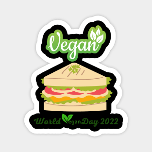 "I'm So fresh" Vegan day 2022 Magnet