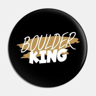 Boulder king Pin