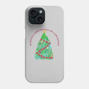 WE WISH YOU A MERRY CHRISTMAS AND A HAPPY NEW YEAR _ CHRISTMAS TREE Phone Case