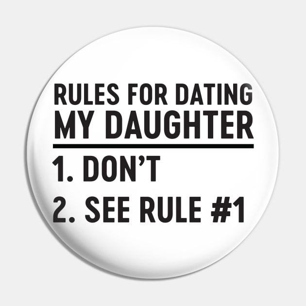 Rules for dating daughter Pin by Blister