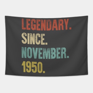 Retro Vintage 70th Birthday Legendary Since November 1950 Tapestry