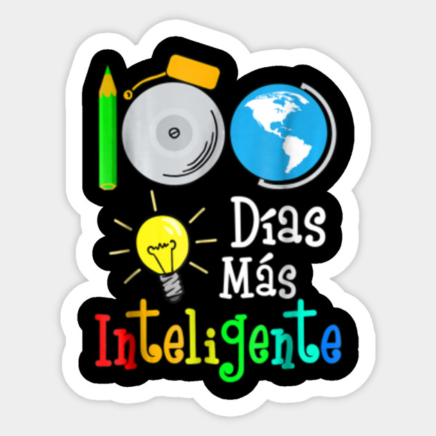 Spanish Teacher Shirt 100 Days Smarter 100th Day Of School