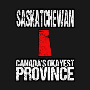 Saskatchewan Canada's Okayest Province SK T-Shirt