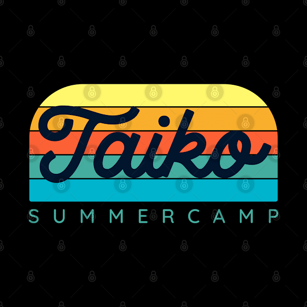 Cool Taiko Summer Camp for Kids Men Women Taiko Drummers by BonnaVida