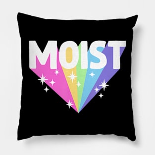 Moist Funny Meme Offensive Weird Cool Hilarious Humorous Pillow