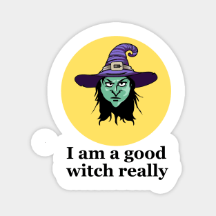 I am a good witch Magnet