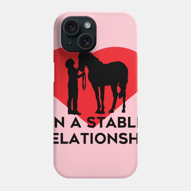 In a Stable Relationship Phone Case by jmtaylor