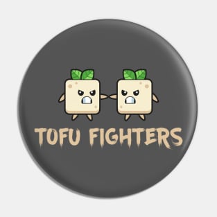 Tofu Fighters Pin