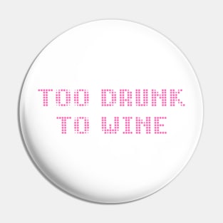 TOO DRUNK TO WINE - IN PINK - CARNIVAL CARIBANA TRINI PARTY DJ Pin