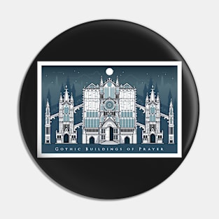 Gothic Buildings of Prayer Pin