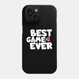 Best game ever Phone Case