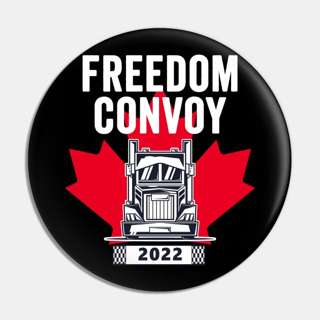 I Support Truckers Freedom Convoy 2022 Pin by UniqueBoutiqueTheArt