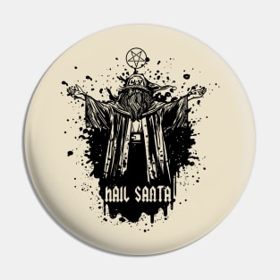 Hail Santa Pin