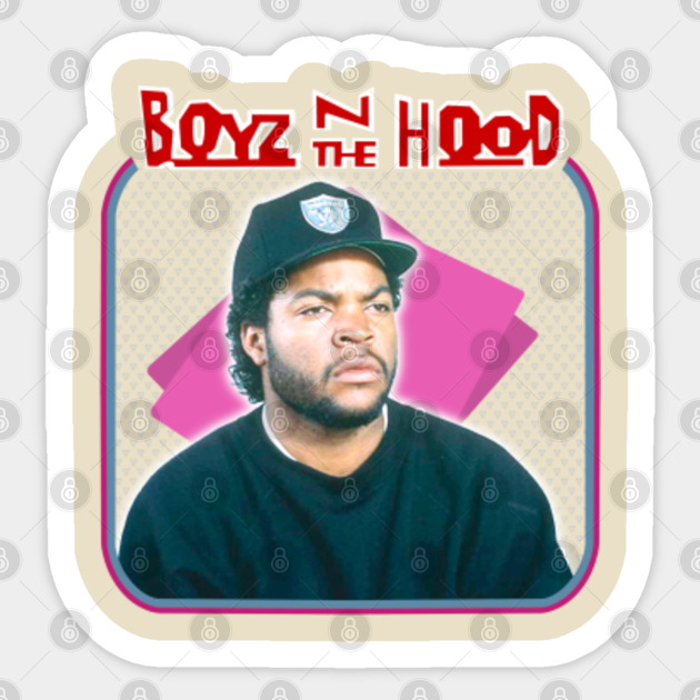 Boyz N The Hood - Boyz N The Hood - Sticker