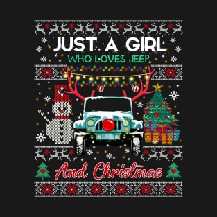 Just a girl who loves jeep and christmas T-Shirt