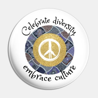 Celebrate diversity, embrace culture, African tribal peace culture Pin