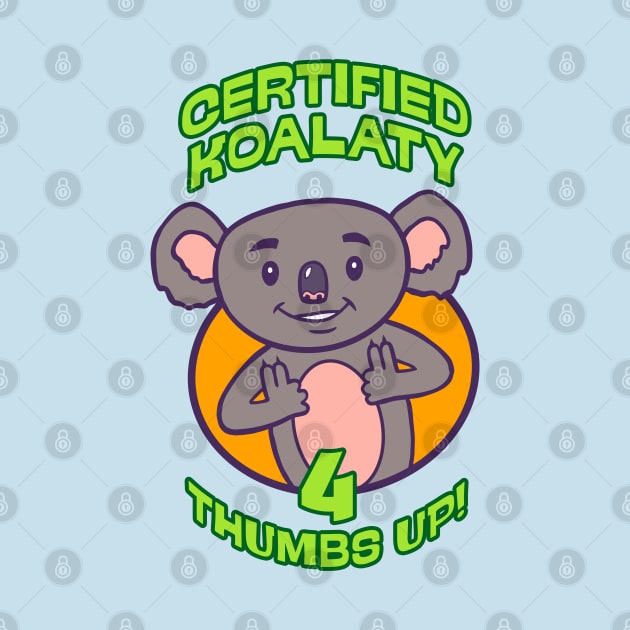 Certified Koalaty by forsureee