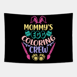 Mommys Egg Coloring Crew Funny Bunny Kids Easter Mom Tapestry