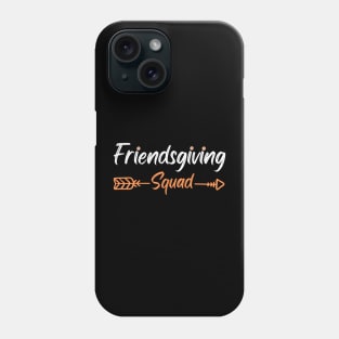 Friendsgiving Squad Phone Case