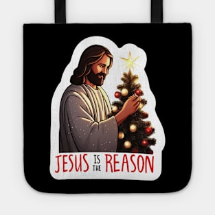 Jesus Is The Reason Tote