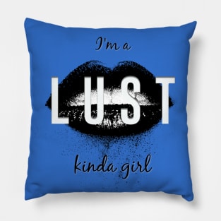 LUST (The Elite Seven Series) Pillow