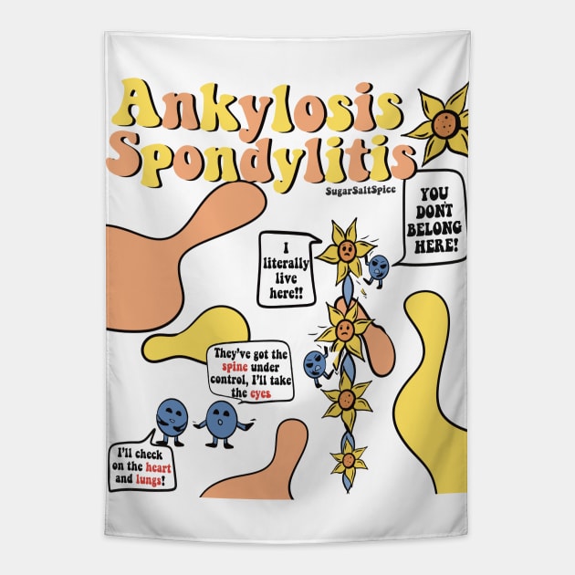 Ankylosis Spondylitis #1 Tapestry by SugarSaltSpice