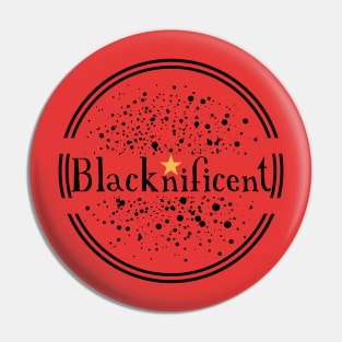 Blacknificent Pin