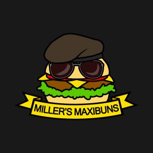 Miller's Maxibuns T-Shirt