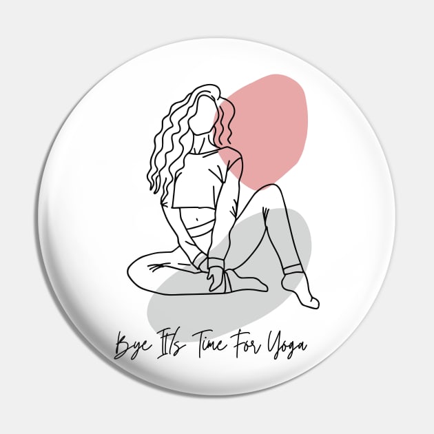 It is time for yoga sorry i don't have time Pin by ✪Your New Fashion✪